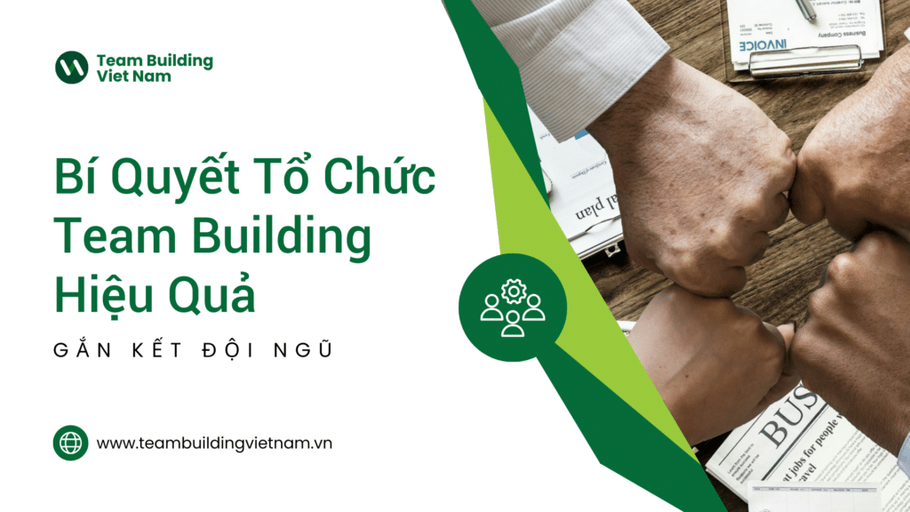 Tổ Chức Team Building